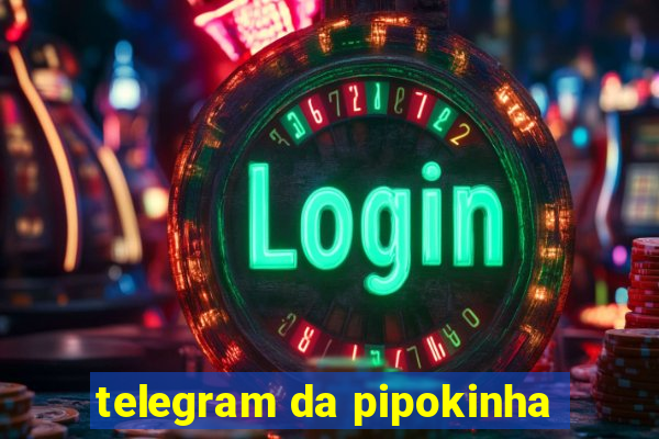 telegram da pipokinha